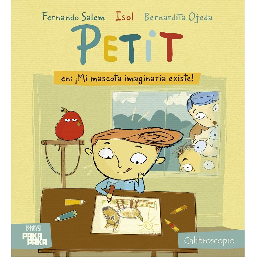 Petit en: Mi mascota imaginaria existe! Petit en: Mi mascota imaginaria existe!